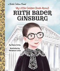 My Little Golden Book About Ruth Bader Ginsburg X771